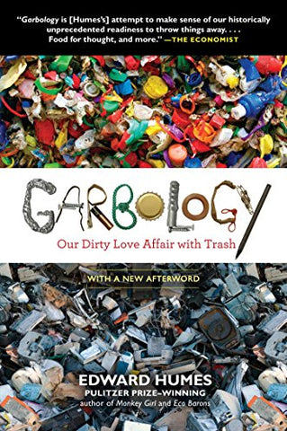 Garbology: Our Dirty Love Affair with Trash | SpreeIndia.com - India's First Website That Discovers Eco-Friendly Products